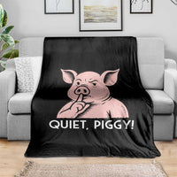 Quiet Piggy Funny Shushing Pig Throw Blanket Funny Political Satire Cute Cartoon Animal Humor - Wonder Print Shop