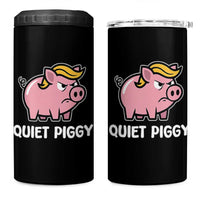 Quiet Piggy Funny Blonde Pig 4 in 1 Can Cooler Tumbler Political Satire Humor Free Speech Cute Cartoon - Wonder Print Shop