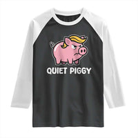 Quiet Piggy Funny Blonde Pig Raglan Shirt Political Satire Humor Free Speech Cute Cartoon - Wonder Print Shop