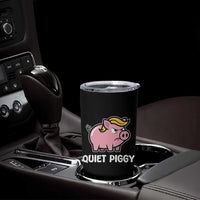 Quiet Piggy Funny Blonde Pig Tumbler Cup Political Satire Humor Free Speech Cute Cartoon - Wonder Print Shop
