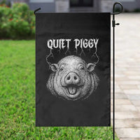 Quiet Piggy Metal Style Garden Flag Dark Humor Pig Political Satire Humor Rock Aesthetic - Wonder Print Shop