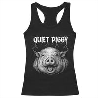 Quiet Piggy Metal Style Racerback Tank Top Dark Humor Pig Political Satire Humor Rock Aesthetic - Wonder Print Shop