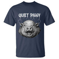 Quiet Piggy Metal Style T Shirt Dark Humor Pig Political Satire Humor Rock Aesthetic - Wonder Print Shop