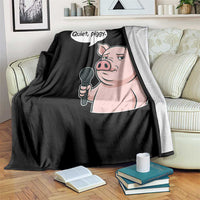Quiet Piggy Funny Sarcastic Pig Throw Blanket Political Satire Humor Free Speech - Wonder Print Shop