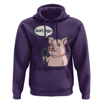 Quiet Piggy Funny Sarcastic Pig Hoodie Political Satire Humor Free Speech - Wonder Print Shop