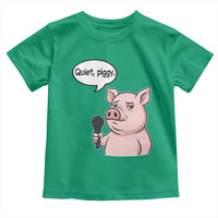 Quiet Piggy Funny Sarcastic Pig Toddler T Shirt Political Satire Humor Free Speech - Wonder Print Shop