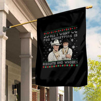 Funny Western Christmas Cowboy Humor Garden Flag All I Want for Christmas Is Biscuits and Whores - Wonder Print Shop