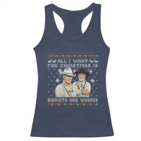 Funny Western Christmas Cowboy Humor Racerback Tank Top All I Want for Christmas Is Biscuits and Whores - Wonder Print Shop