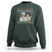 Funny Western Christmas Cowboy Humor Sweatshirt All I Want for Christmas Is Biscuits and Whores - Wonder Print Shop