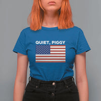 Quiet Piggy Patriotic Meme T Shirt For Women Satirical USA Flag Free Speech - Wonder Print Shop