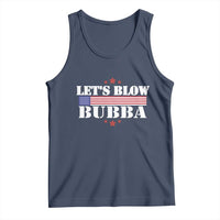 Let’s Blow Bubba Tank Top Satirical Patriot Meme - Wonder Print Shop