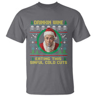 Funny Ed Gein Horror Christmas Meme T Shirt Drinking Wine Eating This Sinful Cold Cuts Viral Scene - Wonder Print Shop