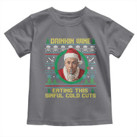 Funny Ed Gein Horror Christmas Meme Toddler T Shirt Drinking Wine Eating This Sinful Cold Cuts Viral Scene - Wonder Print Shop