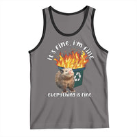 Funny Opossum Meme Tank Top It's Fine I'm Fine Everything Is Fine Dumpster Fire