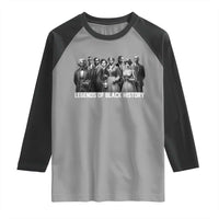 Legends of Black History Raglan Shirt Civil Rights Leaders