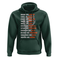 Civil Right Leaders Inspiration Hoodie Dream Like Martin Black History African American