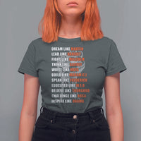 Civil Right Leaders Inspiration T Shirt For Women Dream Like Martin Black History African American - Wonder Print Shop