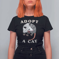 Funny Opossum Meme T Shirt For Women Adopt A Cat Possum Team Trash Vibes - Wonder Print Shop