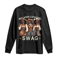 Melanin Cowgirl Swag Long Sleeve Shirt Cool African American Cowgirls Black History