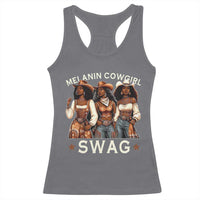 Melanin Cowgirl Swag Racerback Tank Top Cool African American Cowgirls Black History