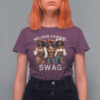 Melanin Cowgirl Swag T Shirt For Women Cool African American Cowgirls Black History