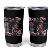 Melanin Cowgirl Tumbler Cup Boots & Bling its a Cowgirl Thing Black Cowgirl Melanin