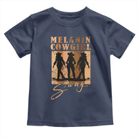 Melanin Cowgirl Swag Toddler T Shirt African American Cowgirls Black History Pride Retro