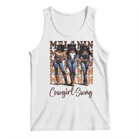 Melanin Cowgirl Swag Tank Top African American Cowgirls Black History Pride