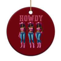 Howdy Melanin Cowgirl Ceramic Ornament Howdy Melanin Black Women Western Rodeo Black Cowgirls - Wonder Print Shop