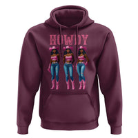 Howdy Melanin Cowgirl Hoodie Howdy Melanin Black Women Western Rodeo Black Cowgirls