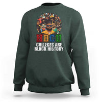 HBCU Colleges Are Black History Sweatshirt African Education