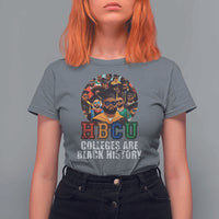 HBCU Colleges Are Black History T Shirt For Women African Education