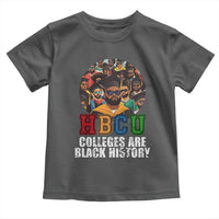 HBCU Colleges Are Black History Toddler T Shirt African Education