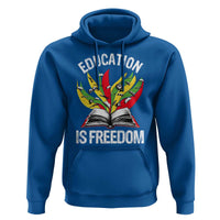 Education Is Freedom Hoodie Teaching Black History Month Books