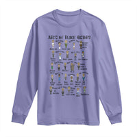ABCs of Black History Month Long Sleeve Shirt Black Excellence Pride