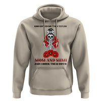 Funny Floral Skeleton Mom Hoodie God Gifted Me Two Titles Mom And Mimi Messy Bun Mother's Day