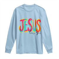 Jesus Loves You Colorful Brush Stroke Christian Long Sleeve Shirt Faith Inspirational Religious Gift for Believers