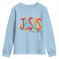 Jesus Loves You Colorful Brush Stroke Christian Youth Sweatshirt Faith Inspirational Religious Gift for Believers