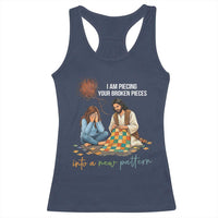 I Am Piecing Your Broken Pieces Christian Healing Racerback Tank Top Jesus Comfort Faith Restoration Inspirational Gift