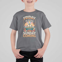 Friday Is Good Cause Sunday Is Coming Christian Easter T Shirt For Kid Cross Sunrise Floral Faith Inspirational Gift