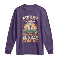 Friday Is Good Cause Sunday Is Coming Christian Easter Long Sleeve Shirt Cross Sunrise Floral Faith Inspirational Gift