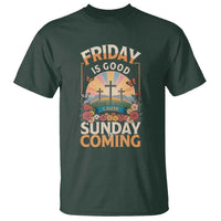 Friday Is Good Cause Sunday Is Coming Christian Easter T Shirt Cross Sunrise Floral Faith Inspirational Gift