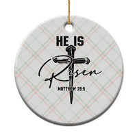 He Is Risen Matthew 28:6 Christian Easter Ceramic Ornament Nail Cross Faith Religious Inspirational Gift