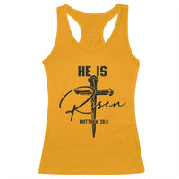 He Is Risen Matthew 28:6 Christian Easter Racerback Tank Top Nail Cross Faith Religious Inspirational Gift