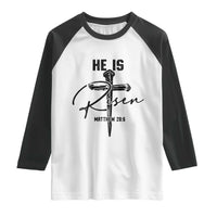 He Is Risen Matthew 28:6 Christian Easter Raglan Shirt Nail Cross Faith Religious Inspirational Gift