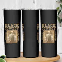 Bose Ikard Skinny Tumbler Black Cowboy Western Legend Vintage