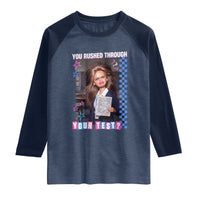 Sarcastic You Rushed Through Your Test Doll Meme Raglan Shirt Teacher Reaction Humor Final Exams