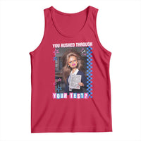 Sarcastic You Rushed Through Your Test Doll Meme Tank Top Teacher Reaction Humor Final Exams