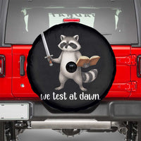 We Test At Dawn Raccoon Warrior Spare Tire Cover Funny Student Teacher Exam Motivation