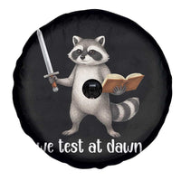 We Test At Dawn Raccoon Warrior Spare Tire Cover Funny Student Teacher Exam Motivation